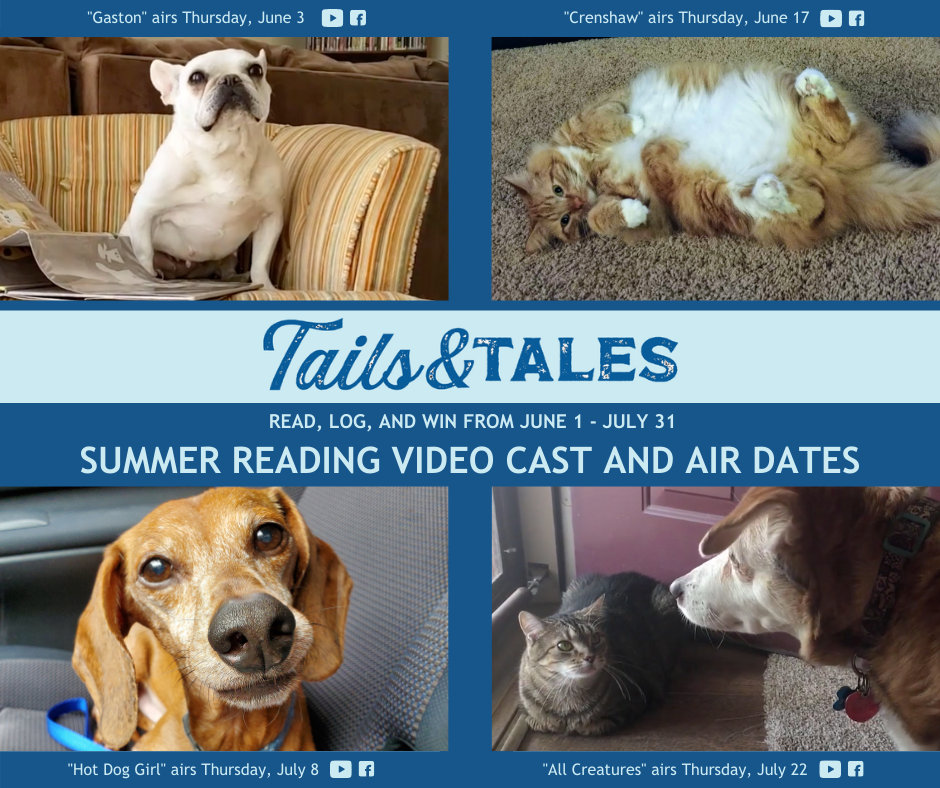 tails & tales. read, log, and win from june 1 - july 31."gaston" airs thursday, june 3. "crenshaw" airs thursday, june 17. "hot dog girl" airs thursday, july 8. "all creatures" airs thursday, july 22. 