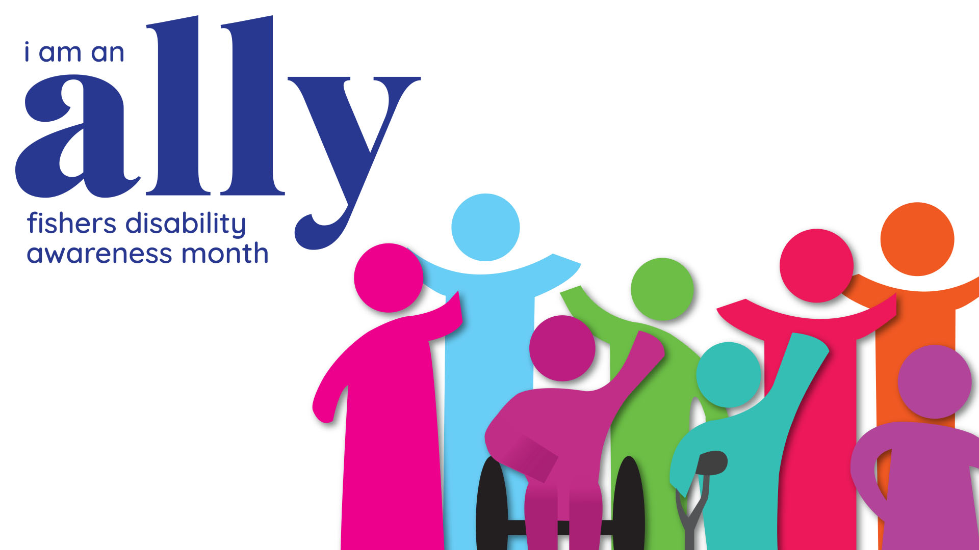 i am an ally fishres disability awareness month