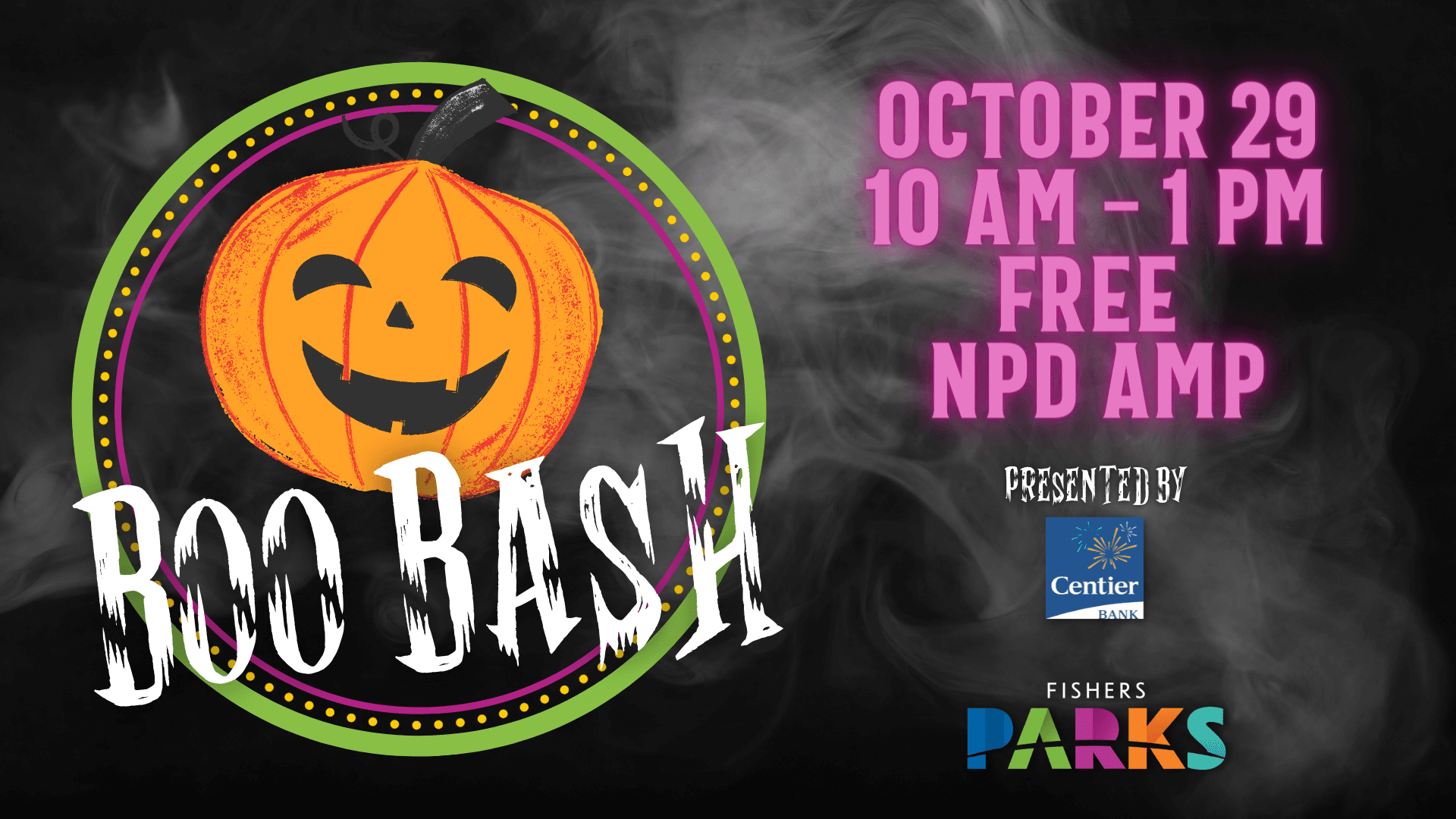 Boo Bash October 29 10am - 1 pm free npd amp