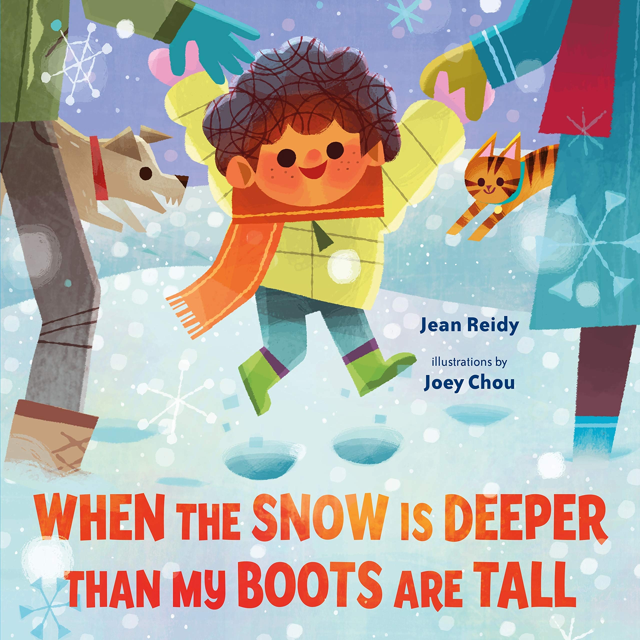 When the Snow Is Deeper Than My Boots Are Tall Jean Reidy Joey Chou