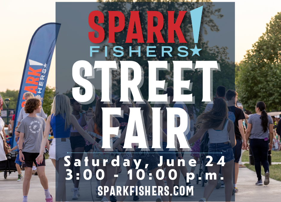 Spark!Fishers Street Fair