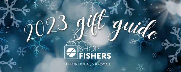 Shop Fishers 2023: Gift Guide
